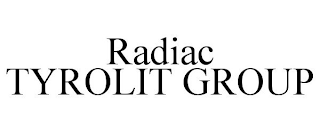 RADIAC TYROLIT GROUP