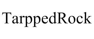 TARPPEDROCK