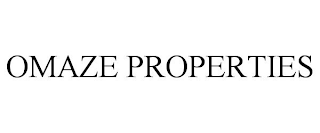 OMAZE PROPERTIES