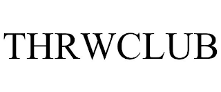THRWCLUB