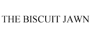 THE BISCUIT JAWN