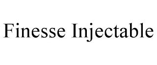 FINESSE INJECTABLE