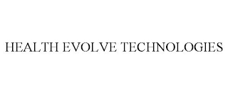 HEALTH EVOLVE TECHNOLOGIES