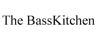 THE BASSKITCHEN