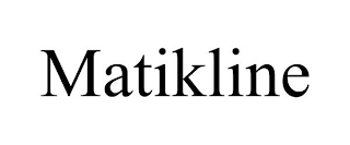 MATIKLINE