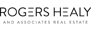 ROGERS HEALY AND ASSOCIATES REAL ESTATE