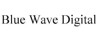 BLUE WAVE DIGITAL