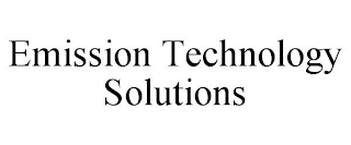 EMISSION TECHNOLOGY SOLUTIONS