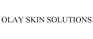 OLAY SKIN SOLUTIONS