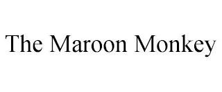 THE MAROON MONKEY