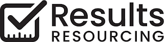 RESULTS RESOURCING