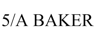 5/A BAKER