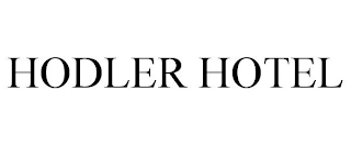 HODLER HOTEL