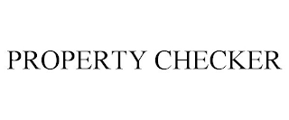 PROPERTY CHECKER