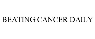 BEATING CANCER DAILY