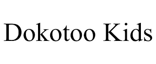 DOKOTOO KIDS