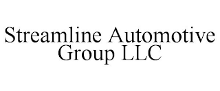 STREAMLINE AUTOMOTIVE GROUP LLC