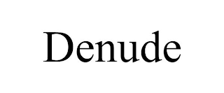 DENUDE