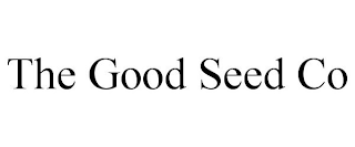 THE GOOD SEED CO