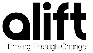 ALIFT THRIVING THROUGH CHANGE