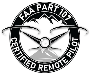 FAA PART 107 CERTIFIED REMOTE PILOT