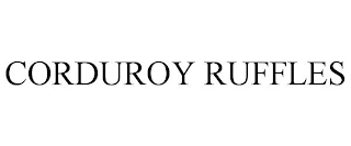 CORDUROY RUFFLES