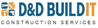 D&D BUILDIT CONSTRUCTION SERVICES