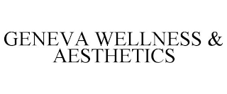 GENEVA WELLNESS & AESTHETICS