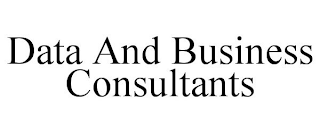 DATA AND BUSINESS CONSULTANTS