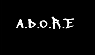 A.D.O.R.E