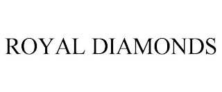 ROYAL DIAMONDS