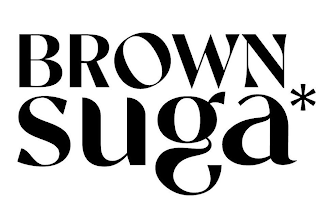 BROWN SUGA*