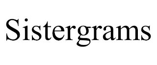SISTERGRAMS