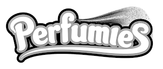 PERFUMIES