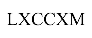 LXCCXM