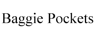 BAGGIE POCKETS