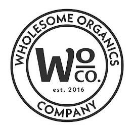 WHOLESOME ORGANICS COMPANY WO CO. EST. 2016