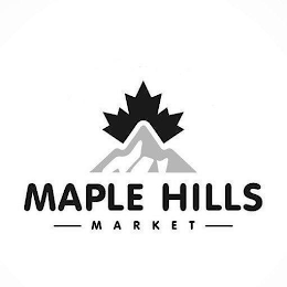 MAPLE HILLS MARKET