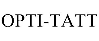 OPTI-TATT