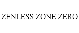 ZENLESS ZONE ZERO