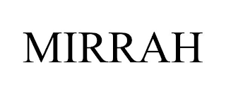 MIRRAH