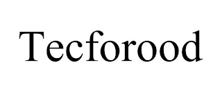 TECFOROOD