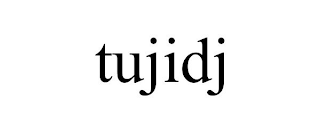 TUJIDJ