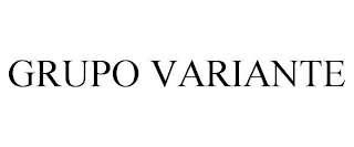 GRUPO VARIANTE