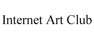 INTERNET ART CLUB