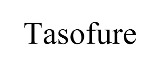 TASOFURE