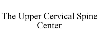 THE UPPER CERVICAL SPINE CENTER