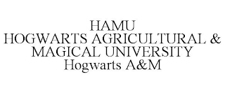 HAMU HOGWARTS AGRICULTURAL & MAGICAL UNIVERSITY HOGWARTS A&M