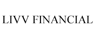 LIVV FINANCIAL