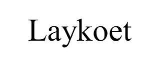 LAYKOET